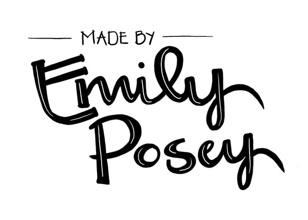 Made by Emily Posey